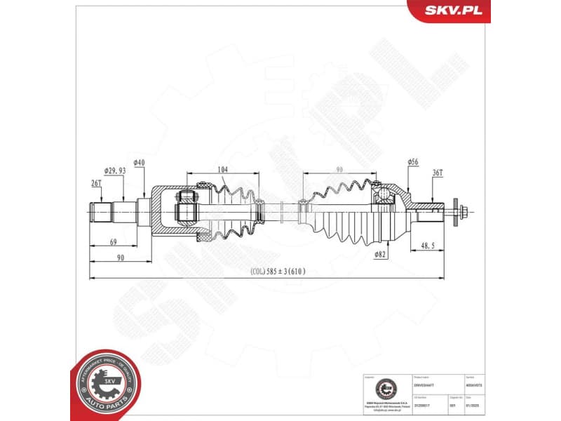 Drive Shaft 40SKV073