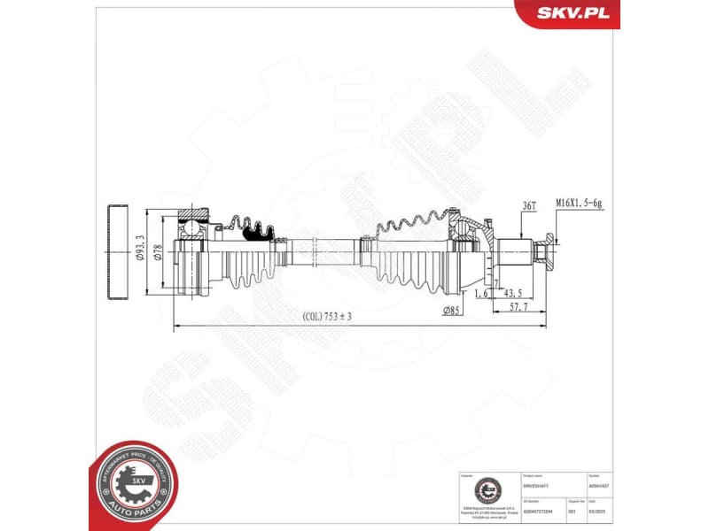 Drive Shaft 40SKV437