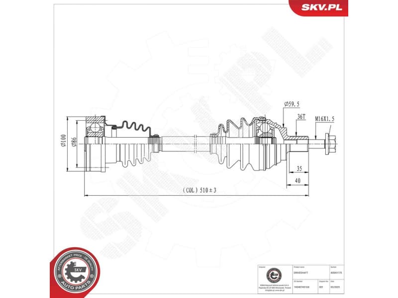 Drive Shaft 40SKV175