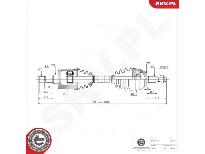 Drive Shaft 40SKV144