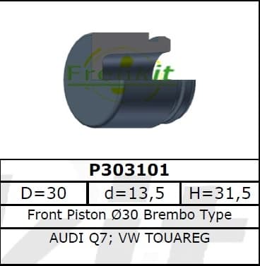 Brake caliper piston front P303101