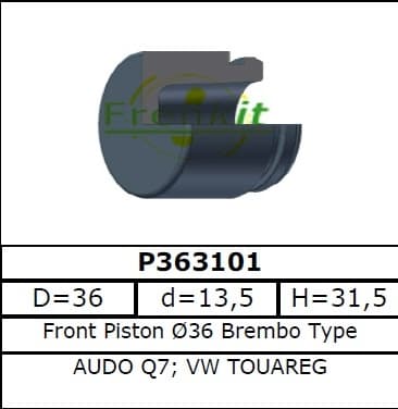 Brake caliper piston front P363101